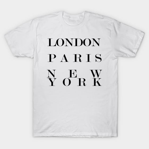 London Paris New York, Fashion logo T-Shirt by TheBlackCatprints